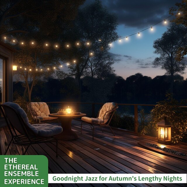 Goodnight Jazz for Autumn's Lengthy Nights