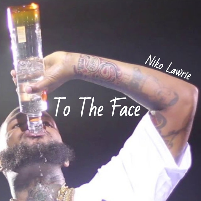 To the Face