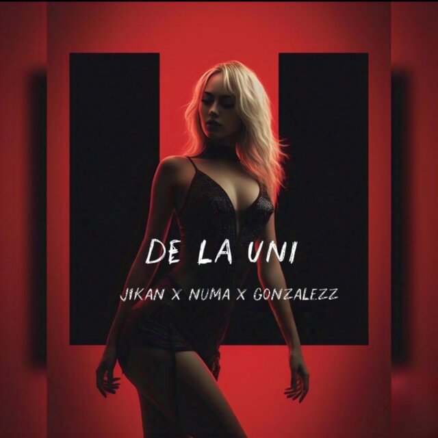 De la uni (feat. NUMA & Gonzalezzoficial)