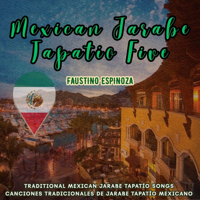 Mexican Jarabe Tapatío Five
