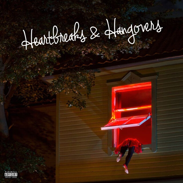 Heartbreaks & Hangovers