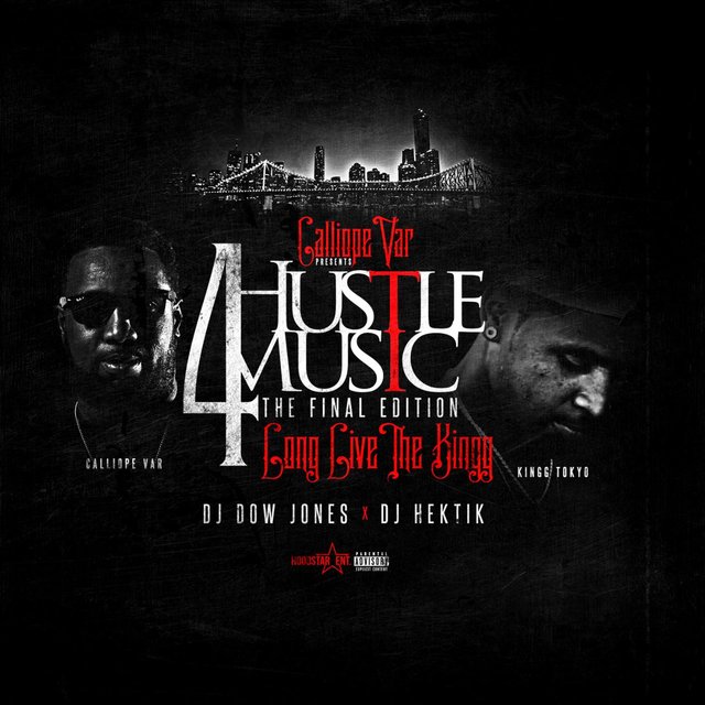 Hustle Music 4: Long Live the Kingg (The Final Edition)