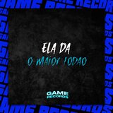 Ela Da O Maior Fodão