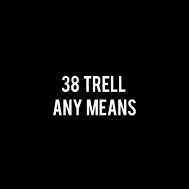 Any Means