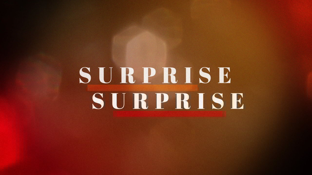 Surprise, Surprise