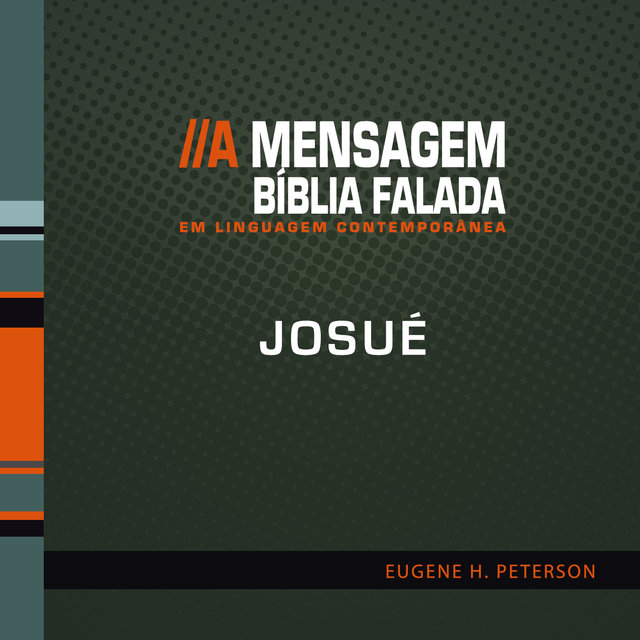 Bíblia Falada - Josué - A Mensagem 