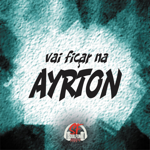 Vai Ficar na Ayrton