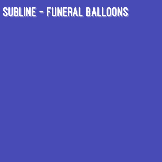 Funeral Balloons (Radio Edit)