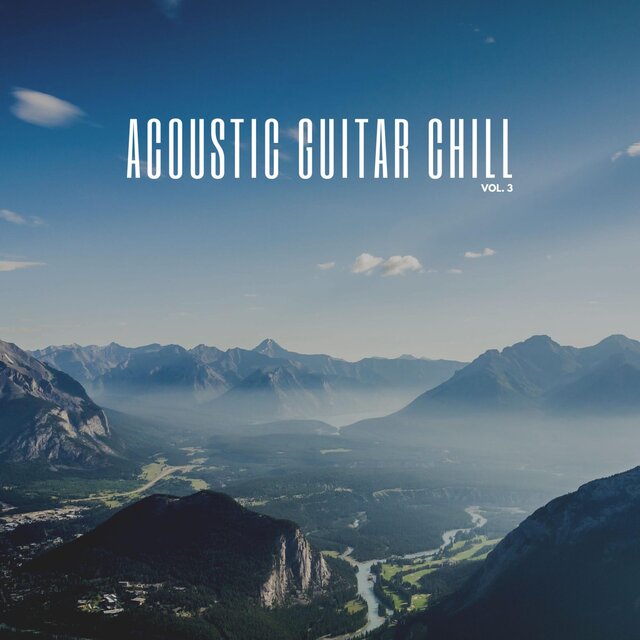 Acoustic Guitar Chill, Vol. 3