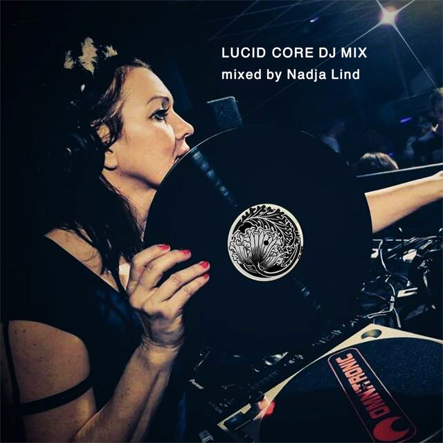 Lucid Core (DJ Mix)