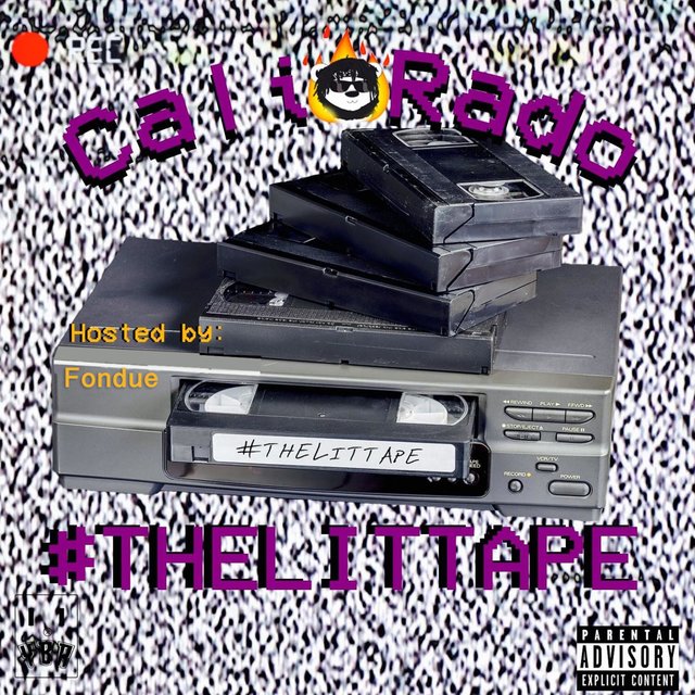 CaliRado: The Littape
