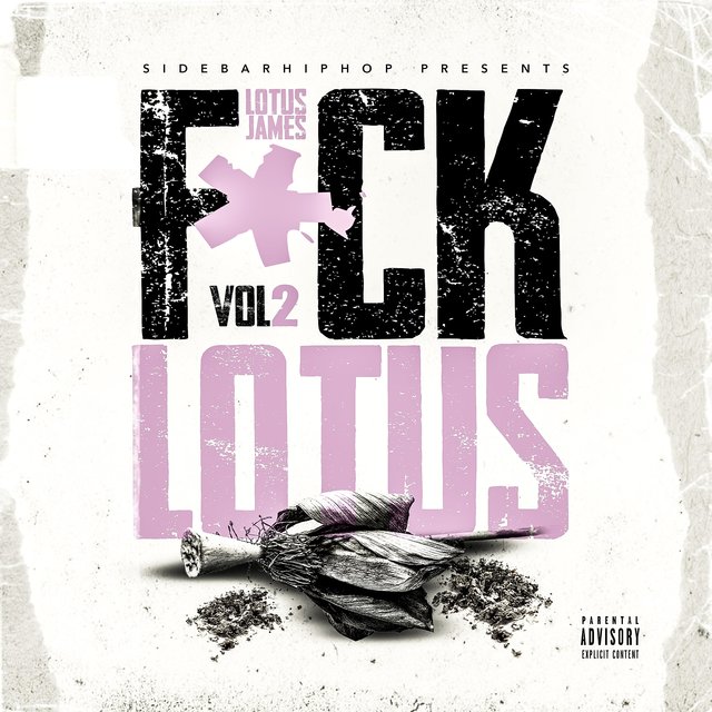 F*ck Lotus, Vol. 2