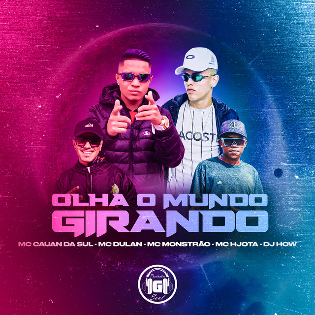 Olha o Mundo Girando
