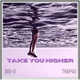 Take You Higher