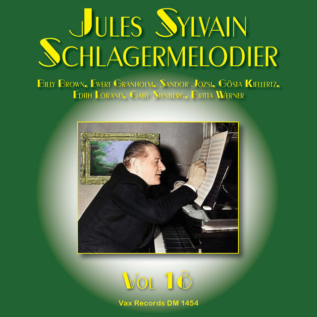 Jules Sylvain Schlagermelodier, vol. 18