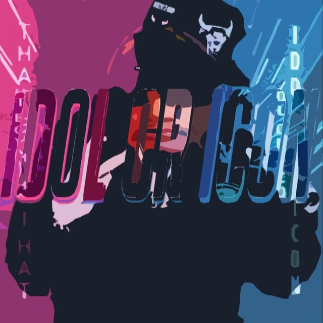 Idol or Icon