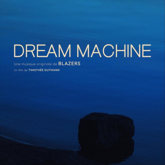 Dream Machine (Bande originale du film)