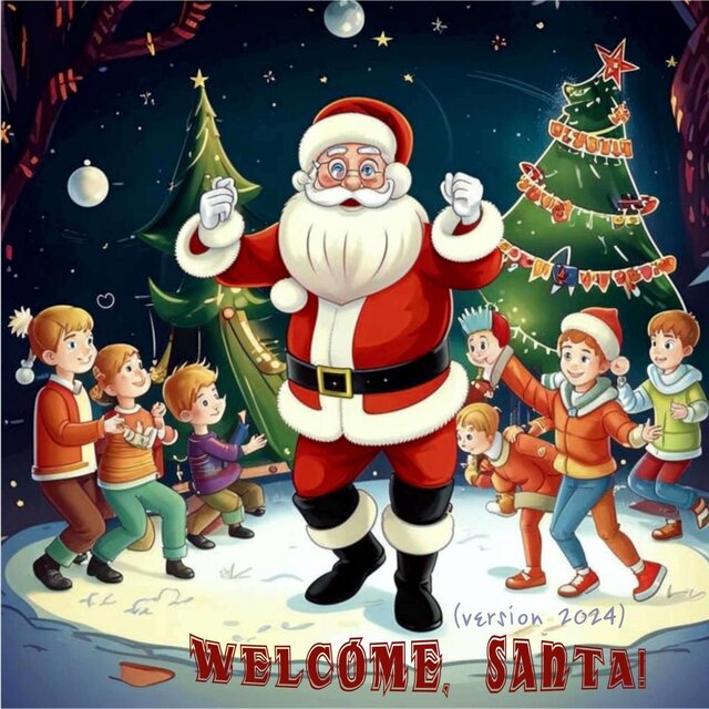 Welcome, Santa version 2024