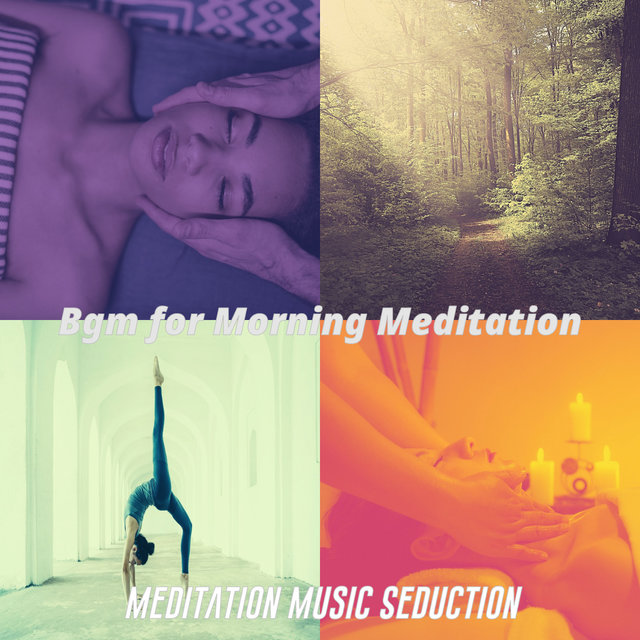 Bgm for Morning Meditation