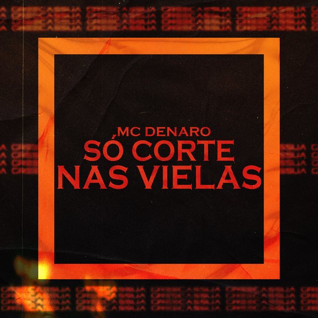 Só Corte nas Vielas