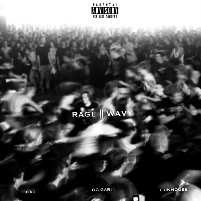 RAGE || WAVY (feat. GunHouse)