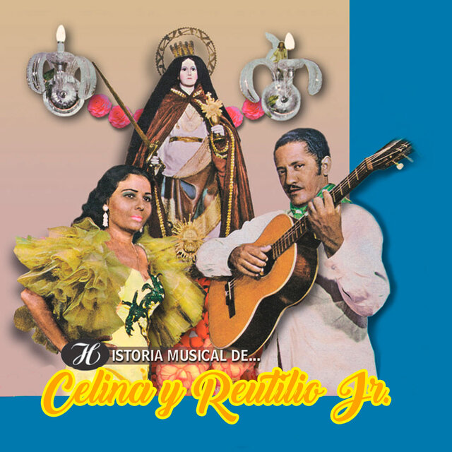 Historia Musical de Celina y Reutilio Jr