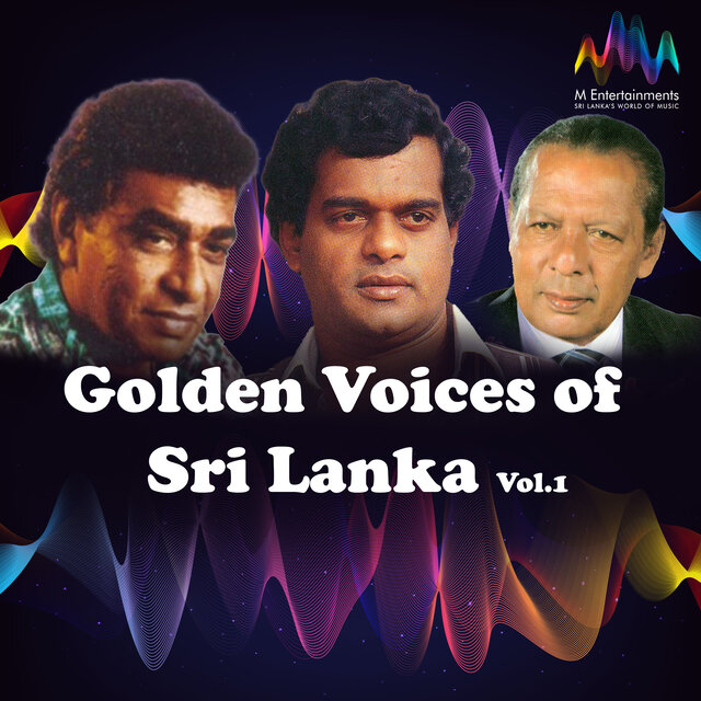 Golden Voices of Sri Lanka Vol.1