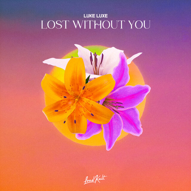 Lost Without You