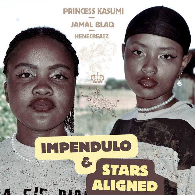 Impendulo & Stars Aligned