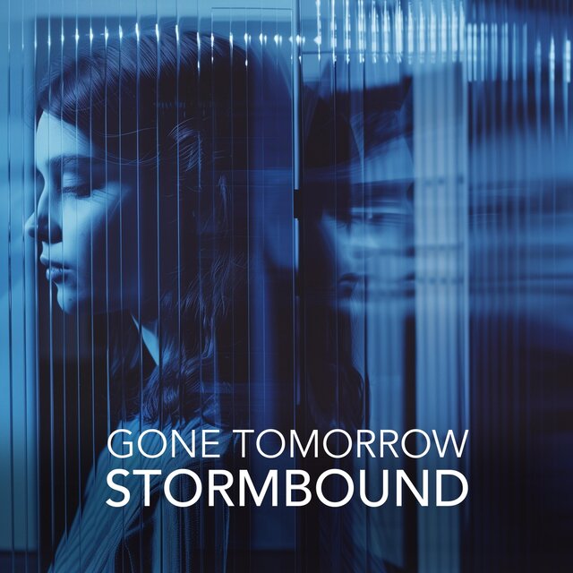 Gone Tomorrow