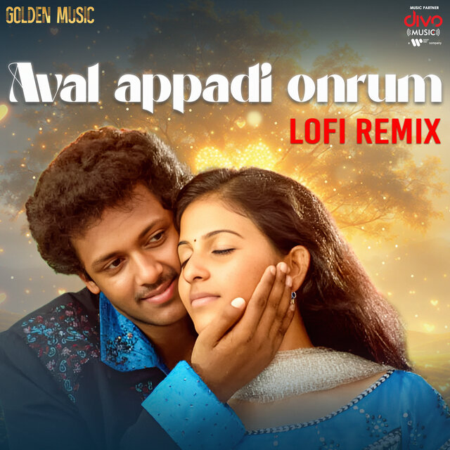 Aval Appadi Onrum Lofi - Remix