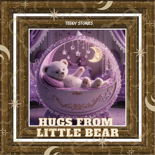 Hugs from Little Bear: Sweetest Sleepytime Story