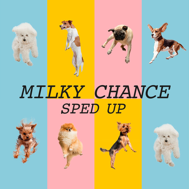 Milky Chance Sped Up