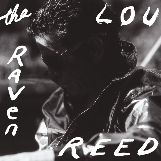 Cover art for album The Raven (Expanded Edition) by Lou Reed