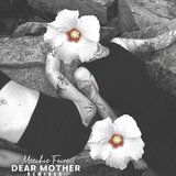 Dear Mother