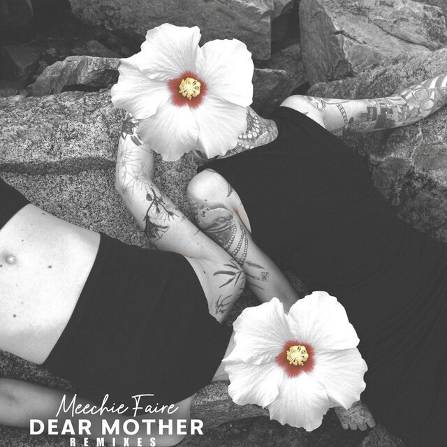 Dear Mother (Remixes)