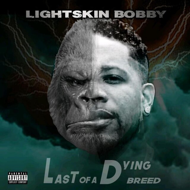 Cover art for album Last of a Dying Breed by Lightskin Bobby