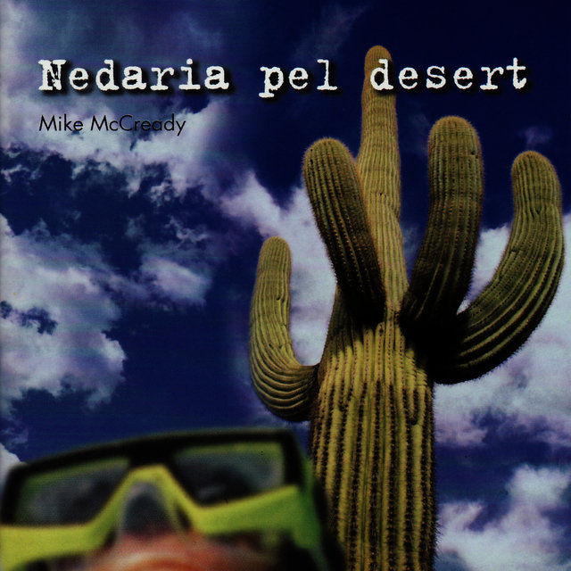 Nedaria pel desert