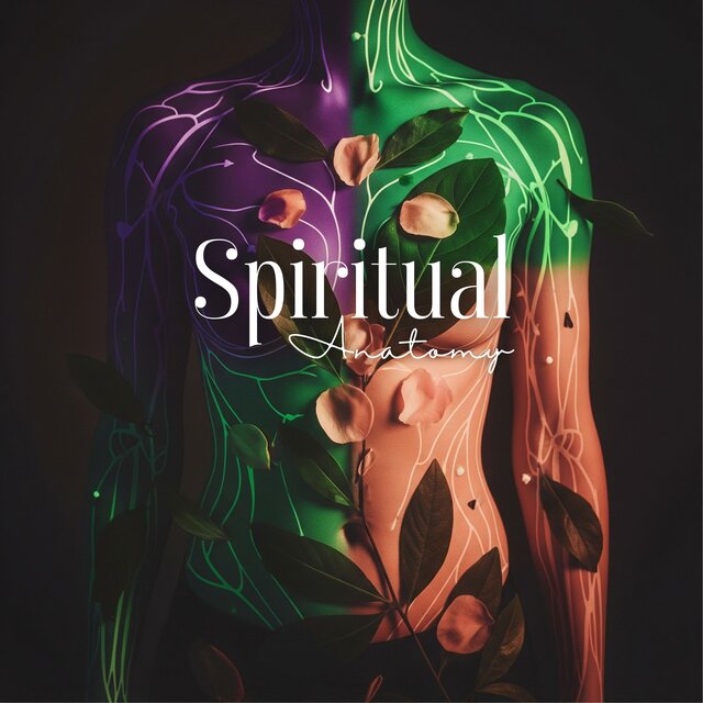Spiritual Anatomy