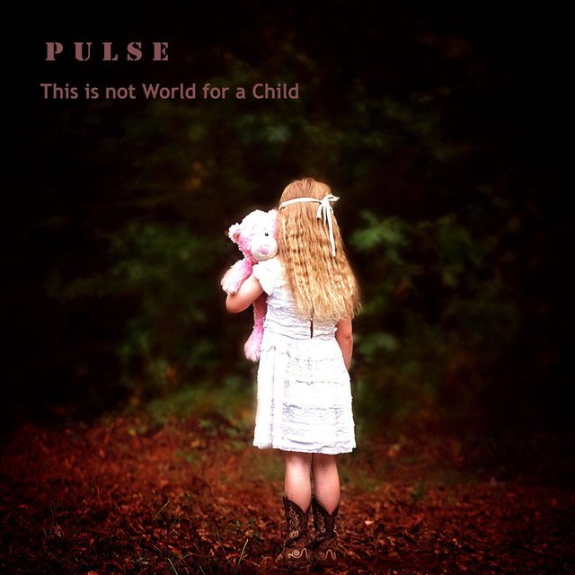 This is not World for a Child