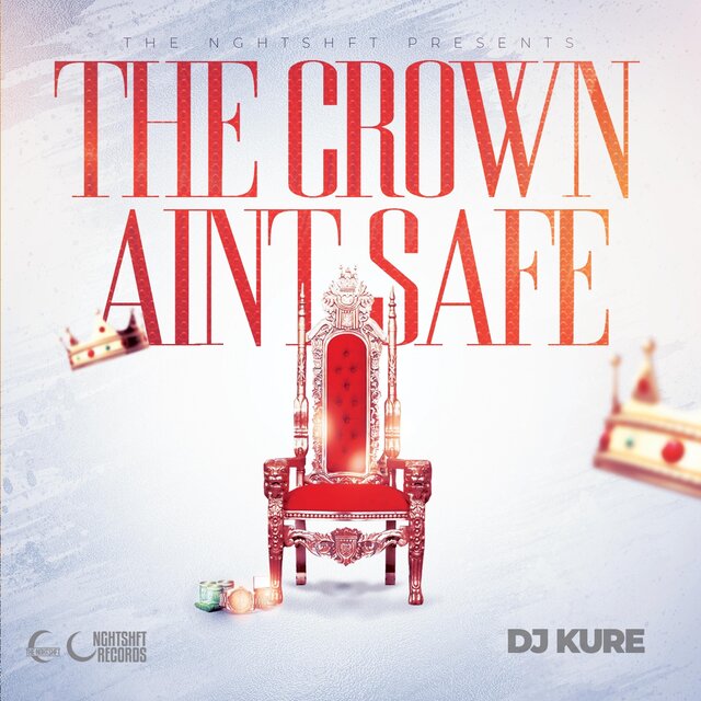 The Crown Ain't Safe