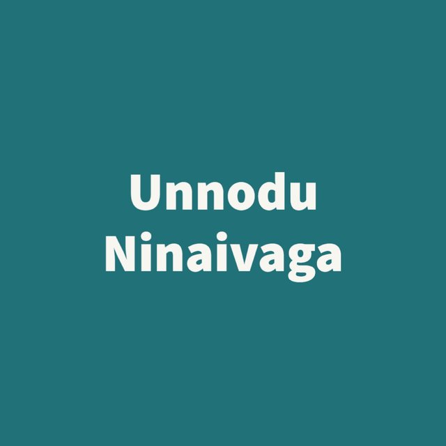 Unnodu Ninaivaga