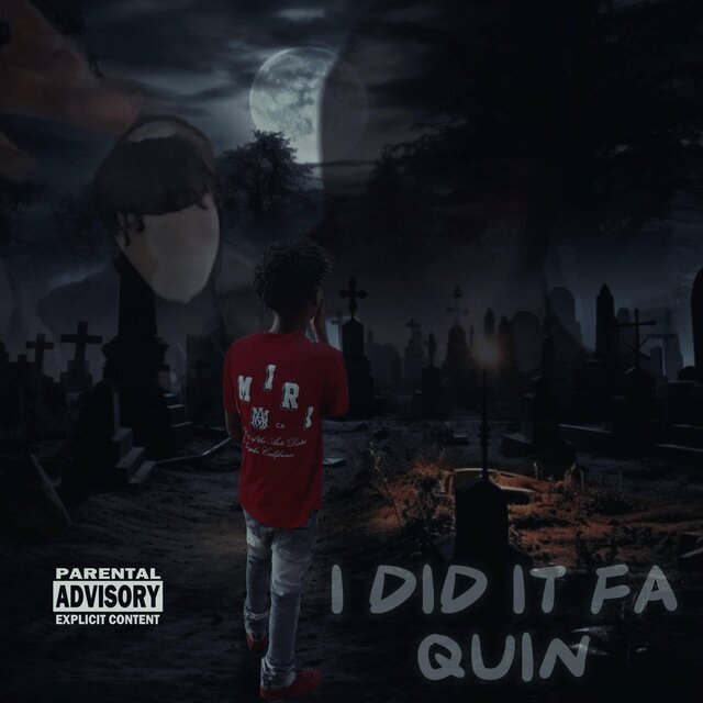 I Did It Fa Quin