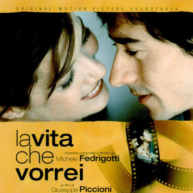 La vita che vorrei (Original Motion Picture Soundtrack)