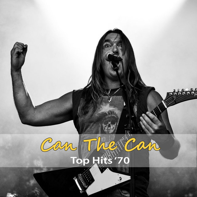Top Hits ‘70: Can the Can