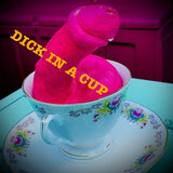 Dick In a Cup