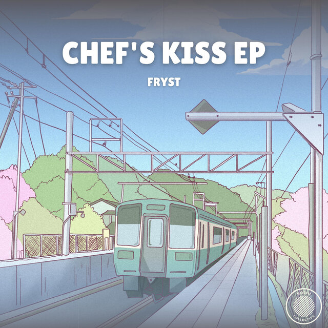 Chef's Kiss EP