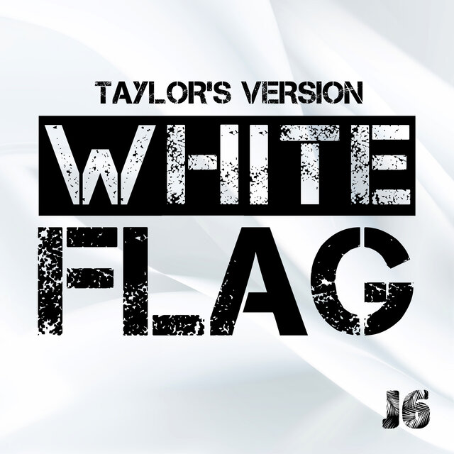 White Flag (Taylor's Version)