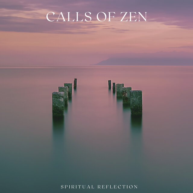 Calls of Zen