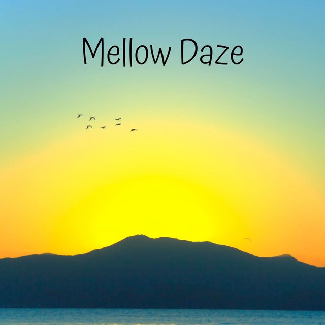 Mellow Daze